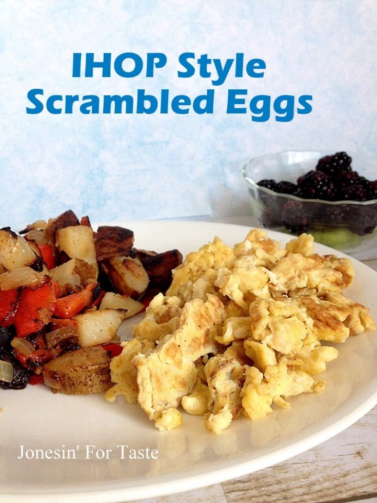 IHOP style scrambled eggs