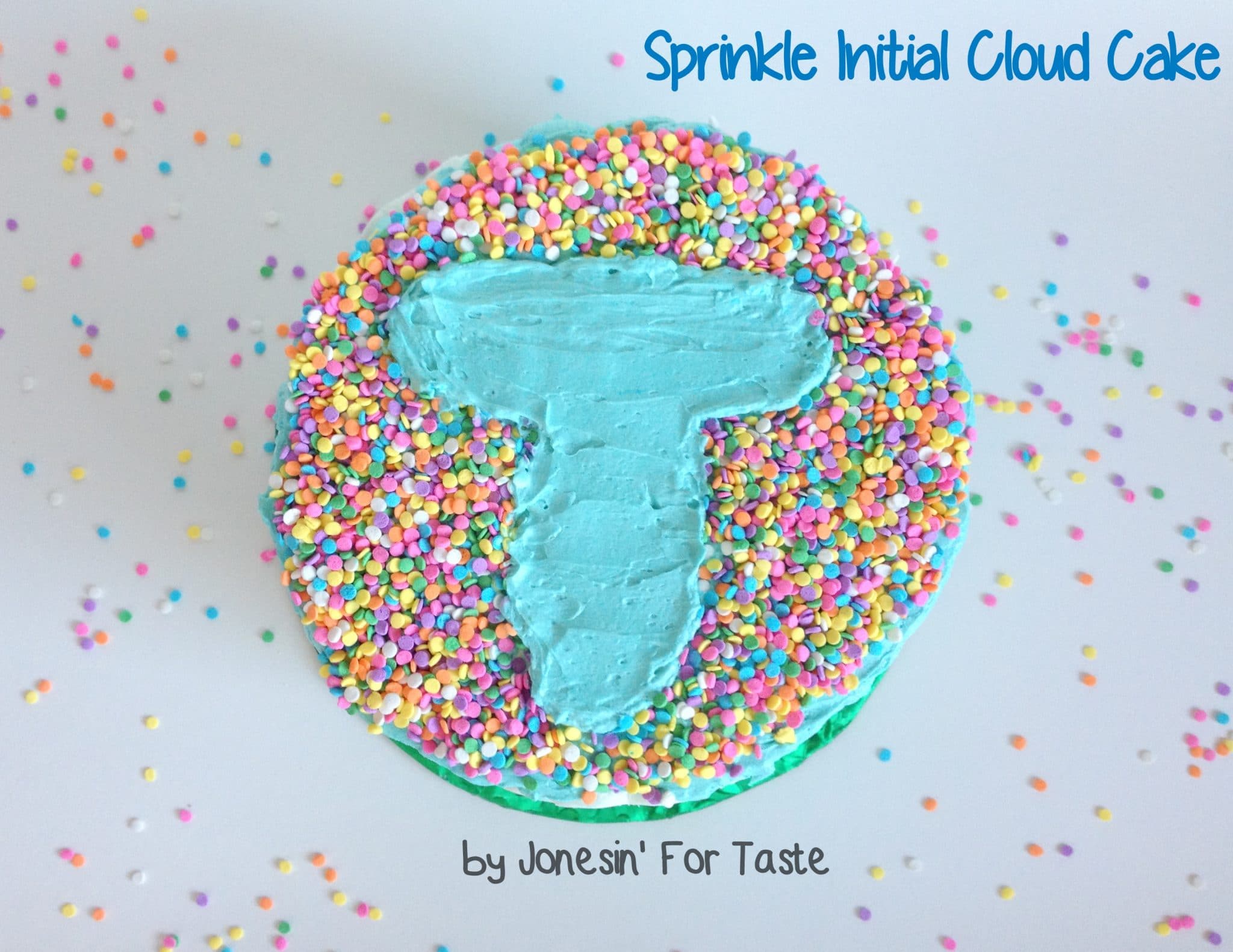 Sprinkle Initial Cloud Cake