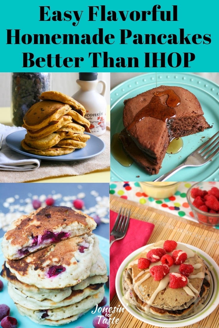 Easy Flavorful Homemade Pancakes Better Than IHOP