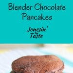 These Healthy-ish Blender Chocolate Pancakes are a sweet treat for breakfast that you don't have to feel guilty about!