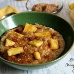 This Pineapple Upside Down Cake inspired Overnight Slow Cooker Orange Pineapple Oatmeal helps get your morning going on the right foot.