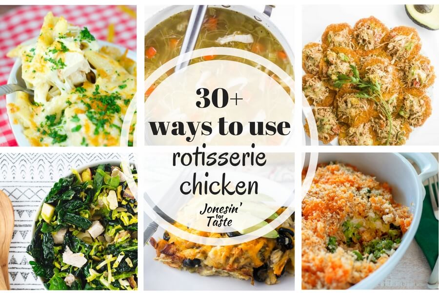 20 Ways To Use Rotisserie Chicken For Dinner