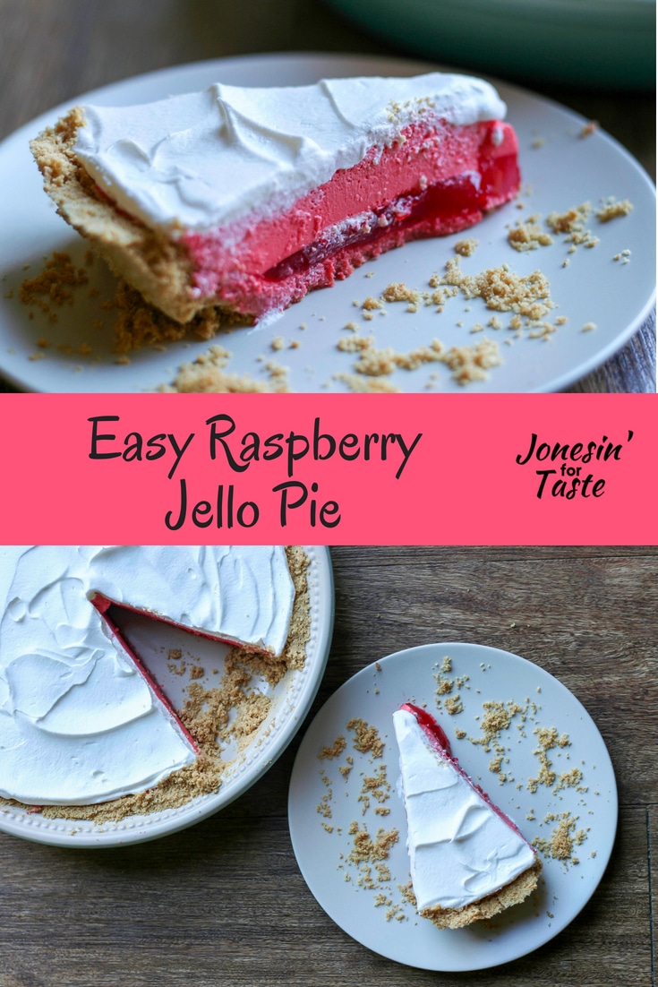 A beautiful three layered pie made with raspberry jello and cool whip in a graham cracker crust for a quick and delicious no bake dessert. #jonesinfortaste #bbqweek #nobake #pies #picnicfood #potluckrecipes