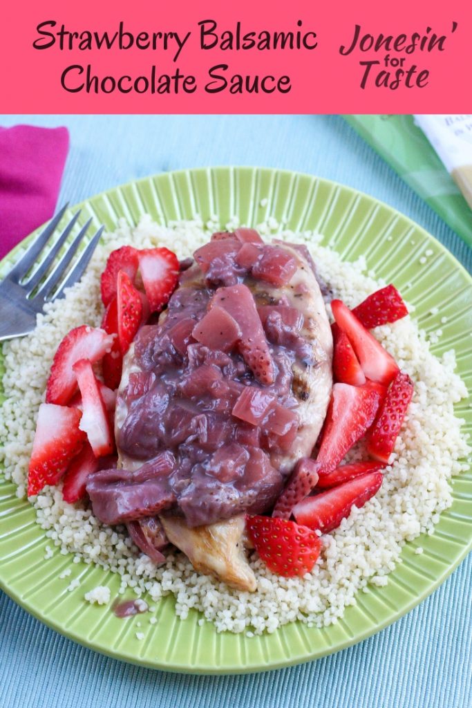 A simple Strawberry Balsamic Chocolate Sauce is a great way to fancy up your regular chicken dinner with incredible flavors using white chocolate! #jonesinfortaste #choctoberfest #chocolate