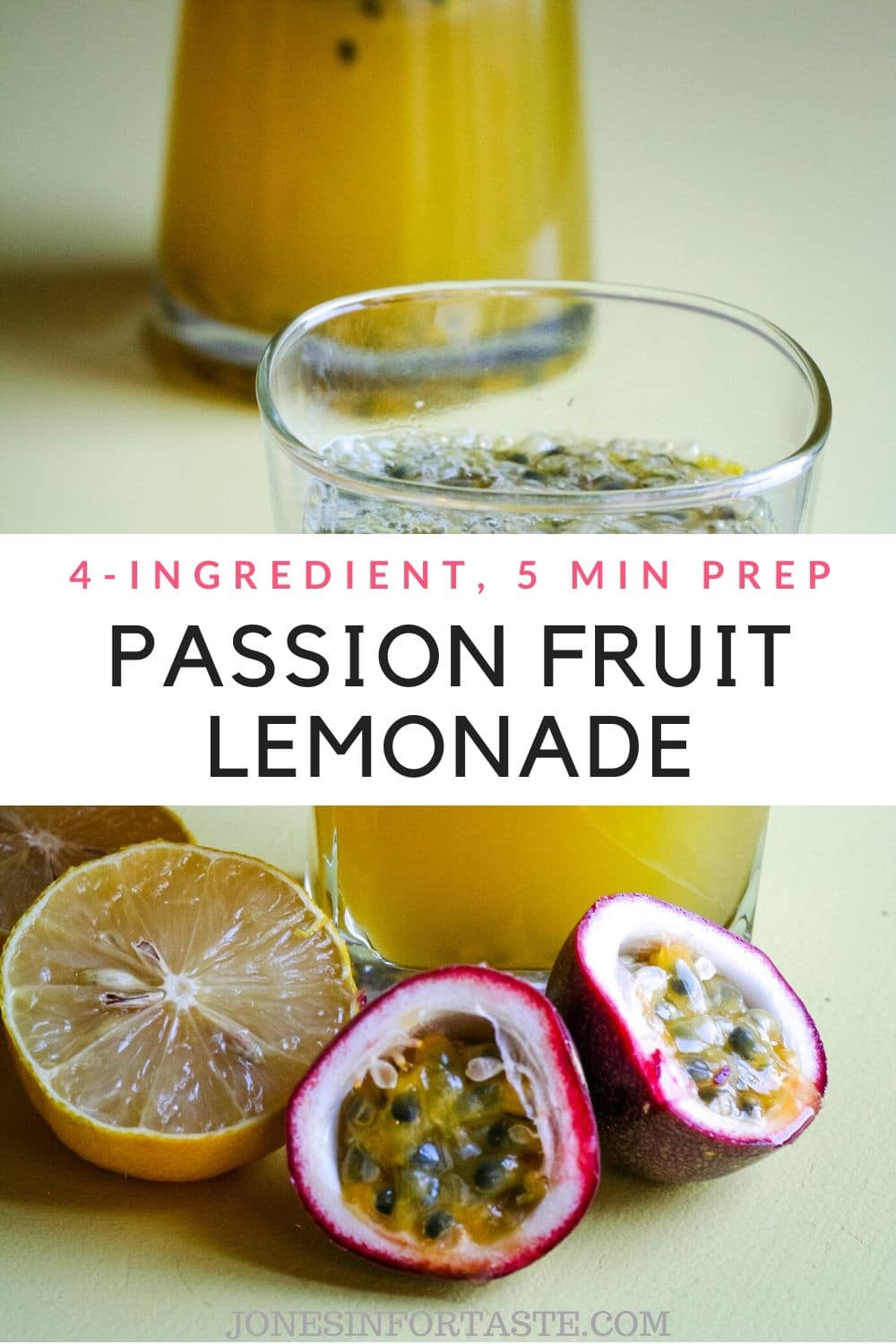 Passion Fruit Lemonade Jonesin' For Taste