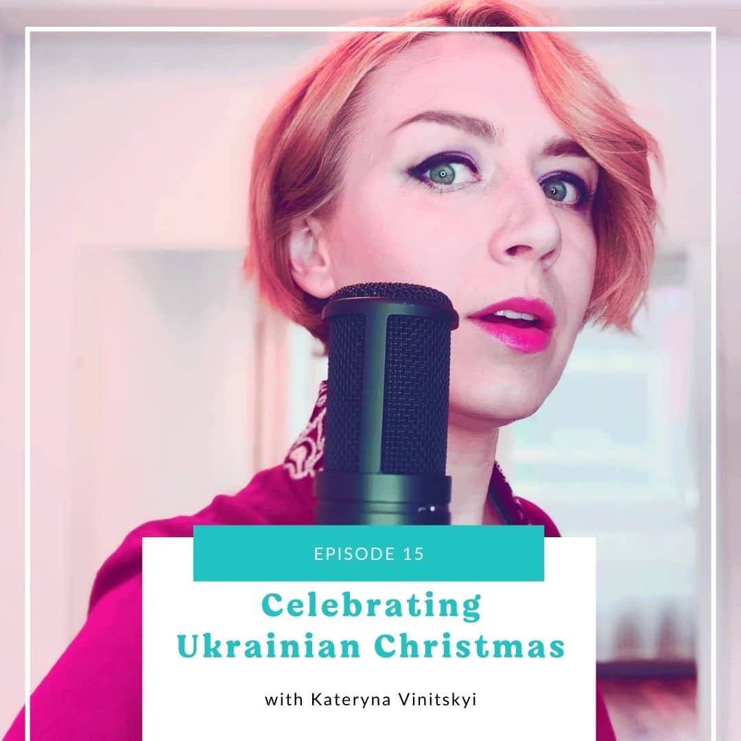 15: Christmas Traditions in Ukraine