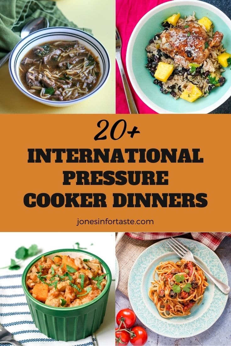 20+ International Pressure Cooker Dinner Ideas