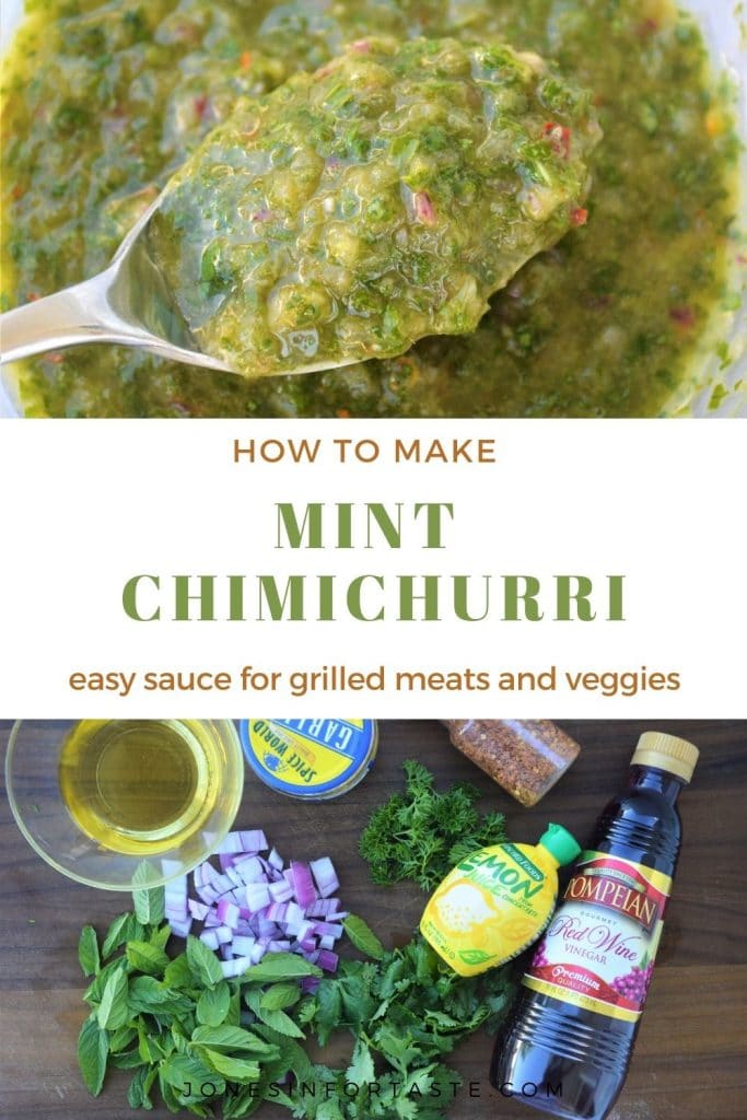 a 2 photo collage, a spoon of mint chimichurri on top and ingredients on the bottom. Text says how to make mint chimichurri easy sauce for frilled meats and veggies