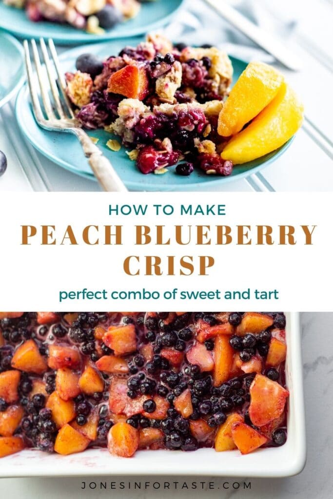 a 2 photo collage of peach blueberry crisp with a text graphic in the middle